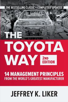 The Toyota Way by Jeffrey K. Liker